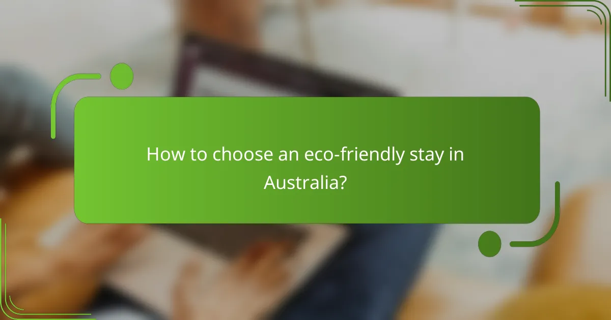 How to choose an eco-friendly stay in Australia?